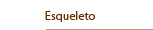 Esqueleto